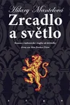 Zrcadlo a světlo - Hilary Mantel (2021,…