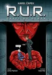 R.U.R.: Grafický román - Karel Čapek,…