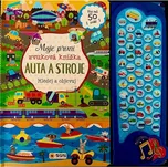 Moje první zvuková knížka: Auta a…