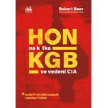Hon na krtka KGB ve vedení CIA aneb…