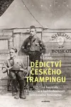 Dědictví českého trampingu: Vybrané…