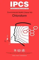IPCS: Enviroment Health Criteria 163: Chloroform - World Health Organization [EN] (1994, brožovaná)