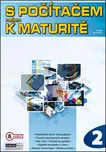 S počítačem nejen k maturitě: 2. díl -…