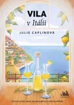 Vila v Itálii - Julie Caplinová (2024,…