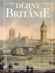 Dějiny Británie - Kenneth Owen Morgan…