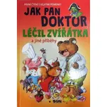 Jak pan doktor léčil zvířátka a jiné…