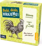 Albi Babi, dědo, hrajeme! Slova
