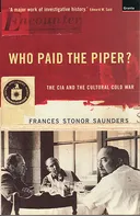 Who Paid The Piper? - Frances Stonor Saunders [EN] (2000, brožovaná)