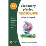 Všeobecný přehled učivo 1. stupeň…