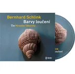 Barvy loučení - Bernhard Schlink (čte…
