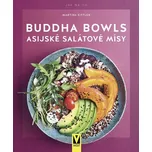 Buddha Bowls: Asijské salátové mísy -…