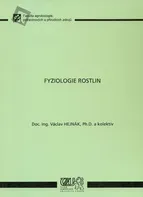 Fyziologie rostlin - Václav Hejnák (2010, brožovaná)