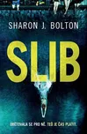 Slib - Sharon J. Bolton (2022, pevná)