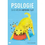 Psologie: Co si váš pes opravdu myslí -…