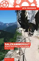 Salzkammergut: Nejhezčí MTB trasy v Solné Komoře - Daniel Polman