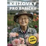 Křížovky pro babičku: Velká písmena -…