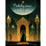 Příběhy tisíce a jedné noci - Petiška…