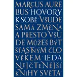 Hovory k sobě - Marcus Aurelius…