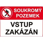 ARCH 696P soukromý pozemek vstup zakázán