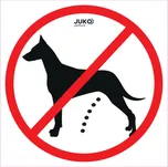 JUKO petfood Zákaz venčení cedulka