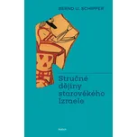 Stručné dějiny starověkého Izraele -…