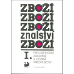 Zbožíznalství 1 pro OA a ostatní…