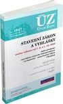 ÚZ 1647: Stavební zákon a vyhlášky 2025…