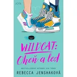 Wildcat: Oheň a led - Rebecca…