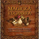 Magická kuchařka: Tajemství černé…