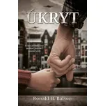 Úkryt - Ronald H. Balson (2025, pevná)