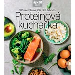 Proteinová kuchařka: 100 receptů na…
