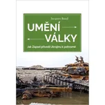 Umění války: Jak Západ přivedl Ukrajinu…