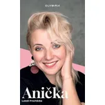 Anička - Felix Slováček, Luboš…