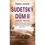 Sudetský dům II - Štěpán Javůrek (2026,…