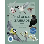 Ptáci na zahrad: Praktický průvodce…