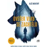 Oveček vlku se zachtělo - Aleš Novotný…