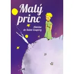 Malý princ - Antoine de Saint-Exupéry…