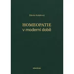 Homeopatie v moderní době - Slávka…