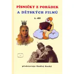 Písničky z pohádek a dětských filmů…