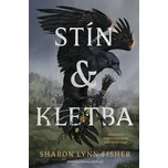Stín a kletba - Sharon Lynn Fisher…