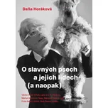 O slavných psech a jejich lidech (a…