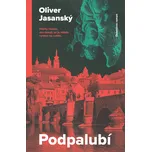 Podpalubí - Oliver Jasanský (2026,…