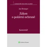 Zákon o požární ochraně: Komentář - Jan…
