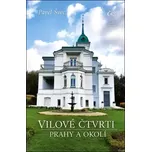 Vilové čtvrti Prahy a okolí - Pavel…
