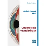 Oftalmologie v kazuistikách - Oldřich…