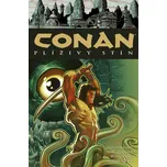 Conan 19: Plíživý stín - Robert Ervin…