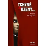 Tchyně a uzený - Simona Monyová (2002)…