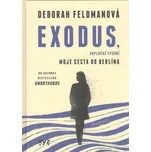 Exodus - Deborah Feldmanová (2023,…
