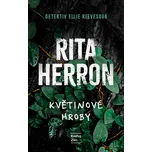 Květinové hroby - Rita Herron (2026)…
