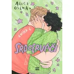 Srdcerváči 6 - Alice Oseman (2026,…